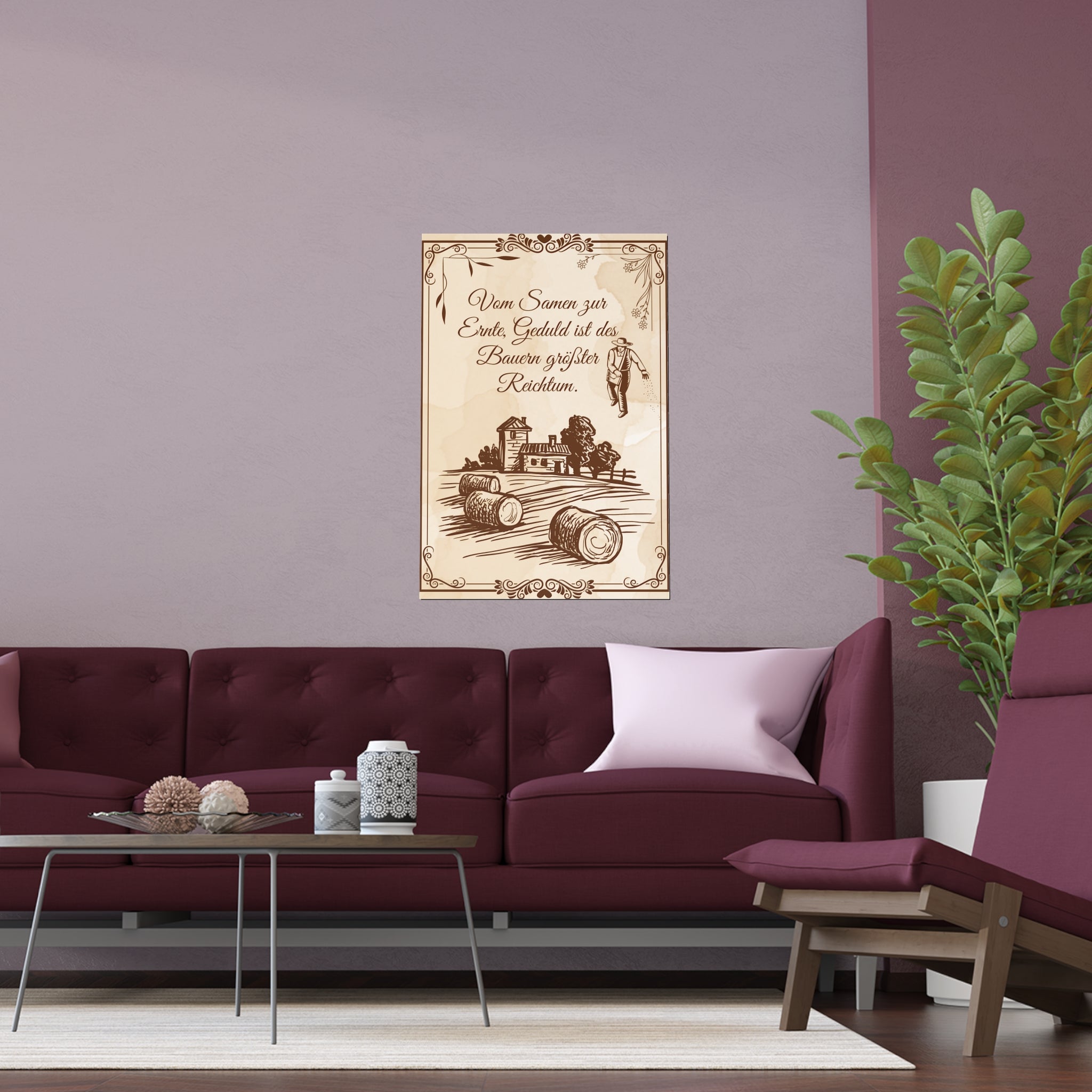 Rustikaler Posterdruck auf Seide, Wandkunst im Vintage-Stil im Landhausstil Bauernspruch über das Sofa