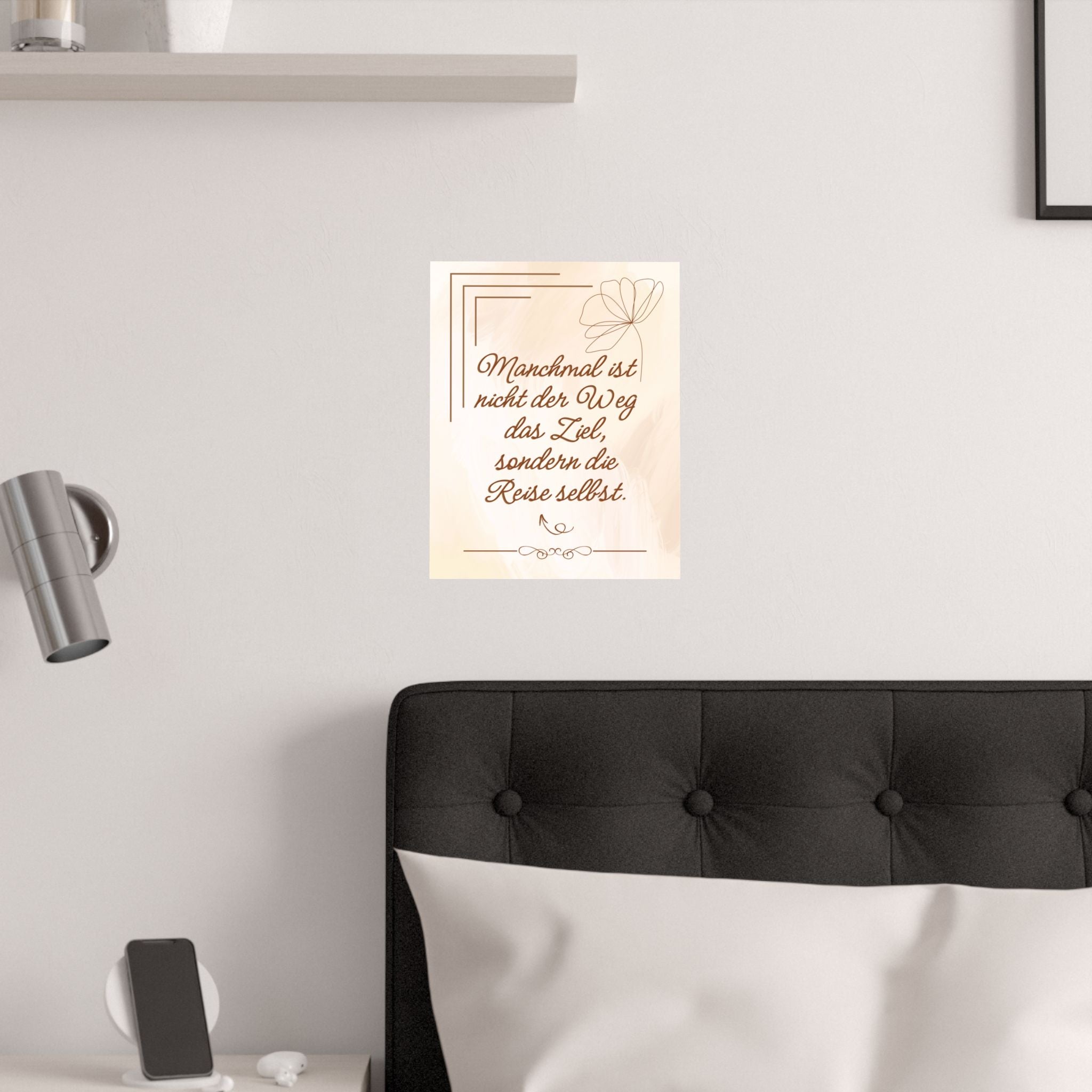 Inspirierender Satin Posterdruck, Motivierende Wandkunst hängt über das Bett
