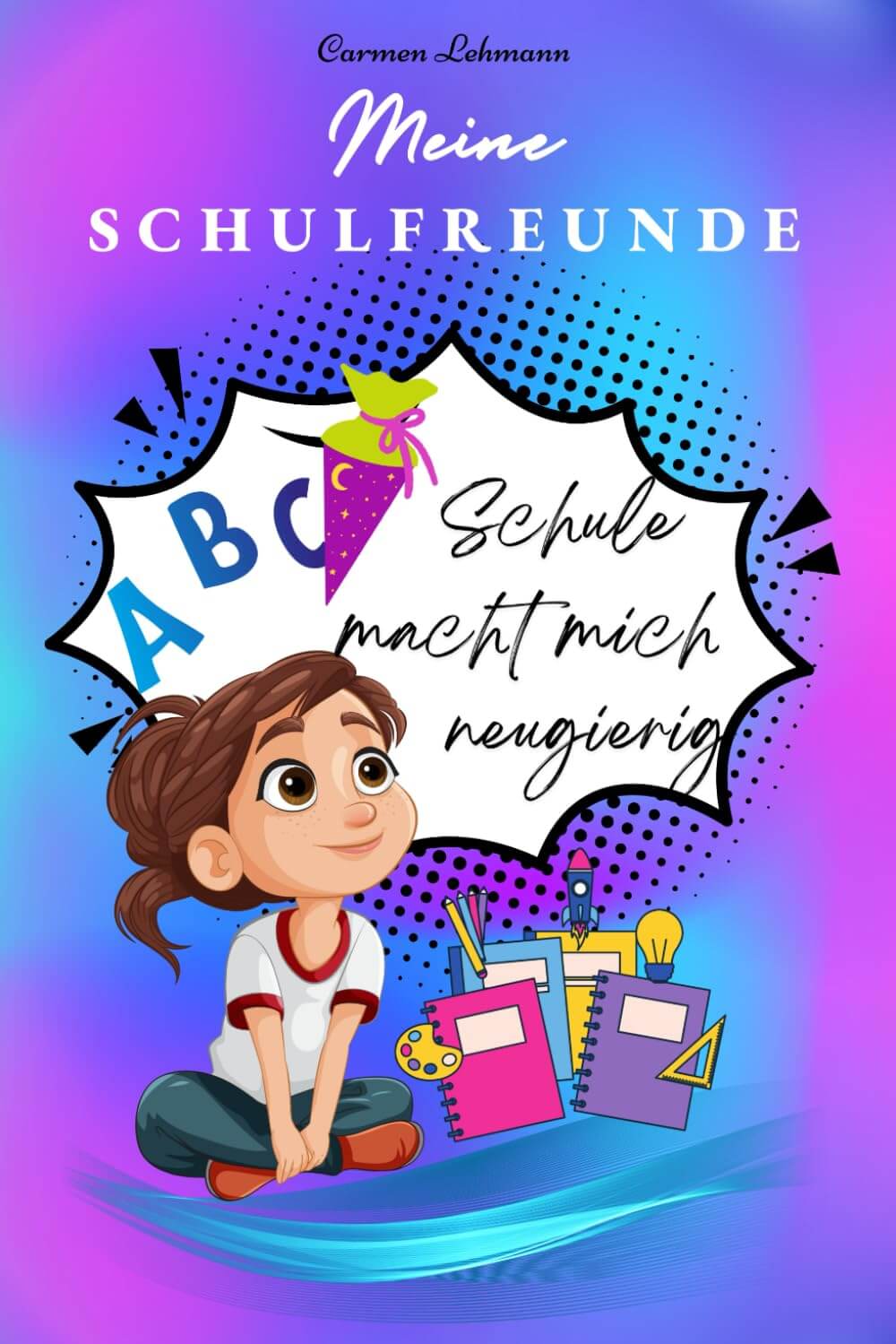 Freundschaftsbuch Meine Schulfreunde