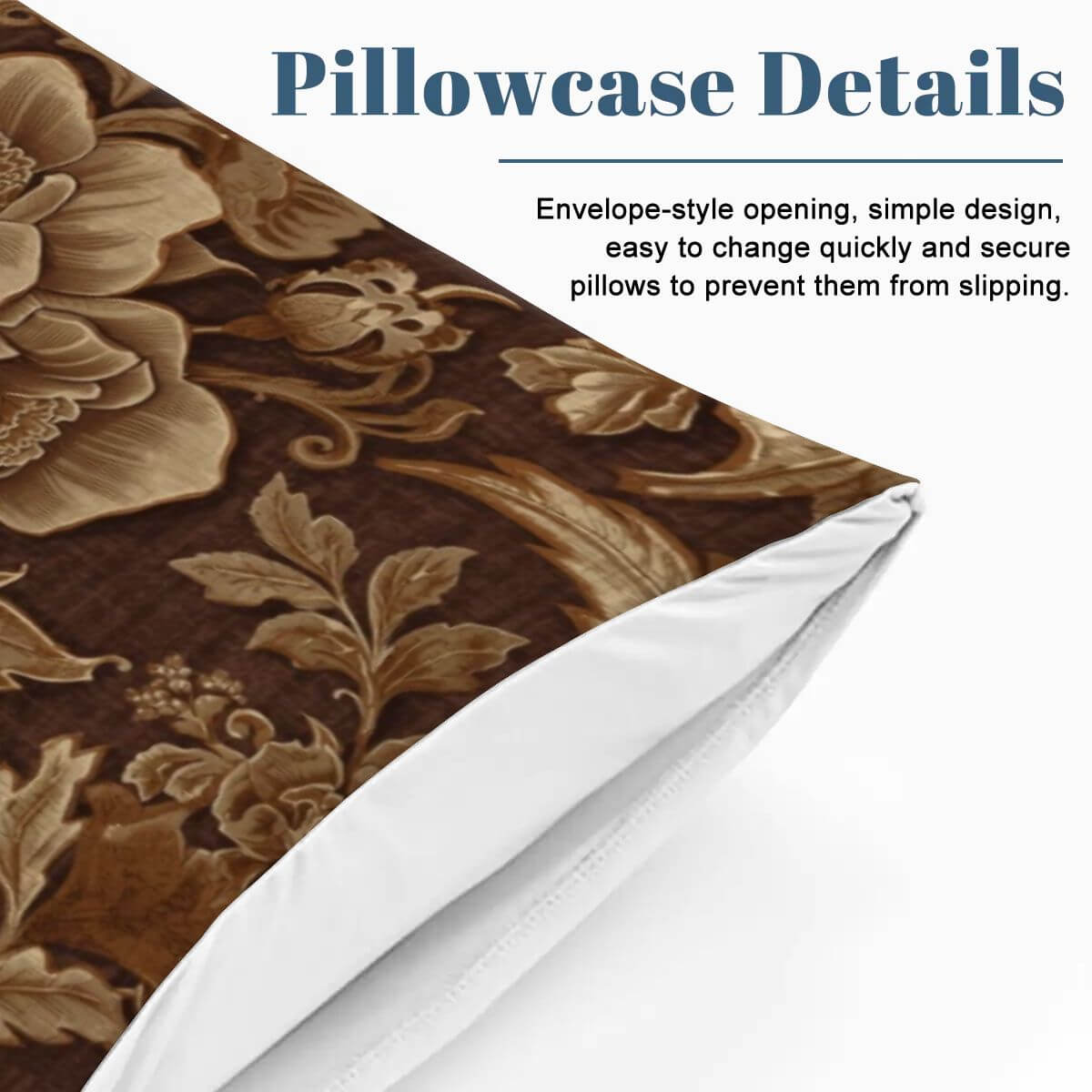 Brown floral pillowcase detail showcasing envelope-style opening, easy to change design for Komplettes Bettwäscheset.
