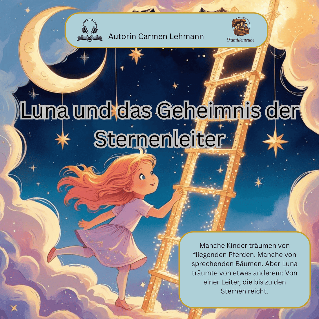 Luna und die Sternenleiter - Design-Familientruhe