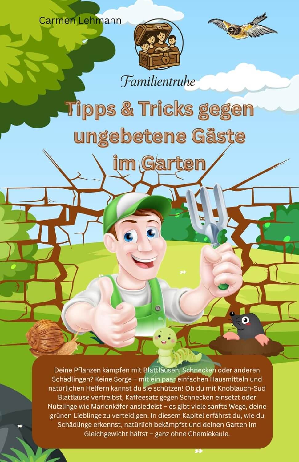 Tipps und Tricks gegen ungebetene Gäste im Garten